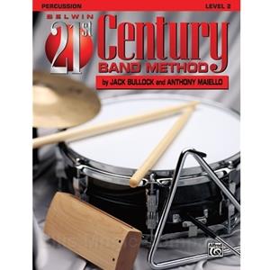Belwin 21st Century Band Method - Percussion, Level 2