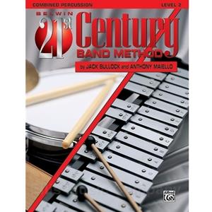 Belwin 21st Century Band Method - Combined Percussion, Level 2