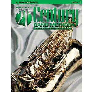 Belwin 21st Century Band Method - Alto Saxophone, Level 3