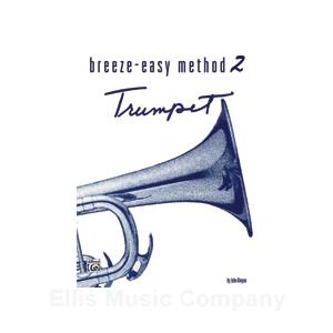 Breeze-Easy Method for Trumpet (Cornet), Book 2