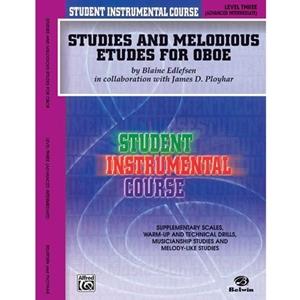Student Instrumental Course: Studies and Melodious Etudes for Oboe, Level 3 (Advanced Intermediate)