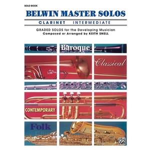 Belwin Master Solos for Clarinet, Volume 1 Intermediate, Solo Book