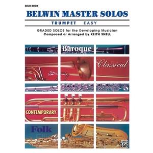 Belwin Master Solos for Trumpet, Volume 1 Easy