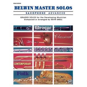 Belwin Master Solos for Saxophone, Volume 1 Advanced Solo Book