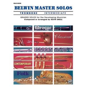 Belwin Master Solos for Trombone, Volume 1 Intermediate Solo Book