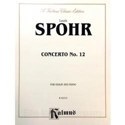 SPOHR - Concerto No. 12 for Violin and Piano