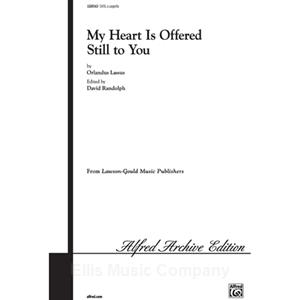 LASSUS - My Heart Is Offered Still to You (SATB)