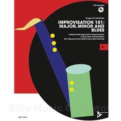 Improvisation 101: Major, Minor, and Blues for E-flat Instruments