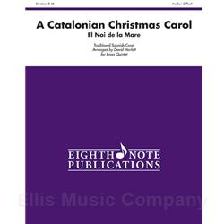 A Catalonian Christmas Carol for Brass Quintet