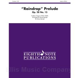 "Raindrop" Prelude, Op. 28, No. 15 for Brass Quintet