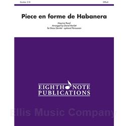 Piece en forme de Habanera for Brass Quintet (Opt. Percussion)