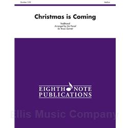 Christmas Is Coming for Brass Quintet