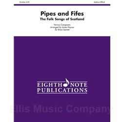 Pipes and Fifes: The Folk Songs of Scotland for Brass Quintet
