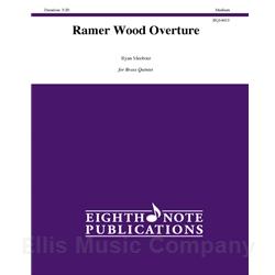 Ramer Wood Overture for Brass Quintet