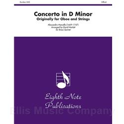 Concerto in D Minor (Originally for Oboe and Strings) for Brass Quintet