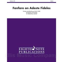 Fanfare on Adeste Fideles for Double Brass Quintet