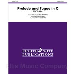 Prelude and Fugue in C, BWV 846 for Saxophone Quartet (SATB)