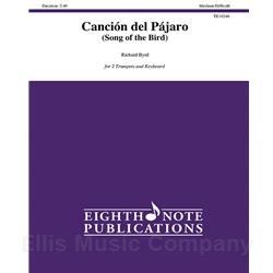 Cancion del Pajaro (Song of the Bird) for 2 Trumpets & Piano