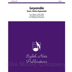 Leyenda (from Suite Espanola) for 7 Trumpets & Percussion