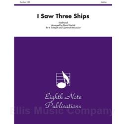 I Saw Three Ships for 6 Trumpets & Optional Percussion