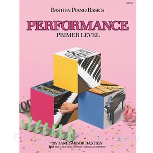 Bastien Piano Basics Performance, Primer Level
