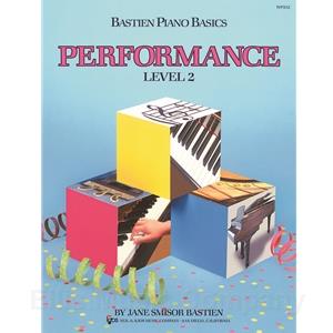 Bastien Piano Basics Performance, Level 2