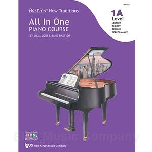 Bastien New Traditions All-in-One Piano Course - Level 1A