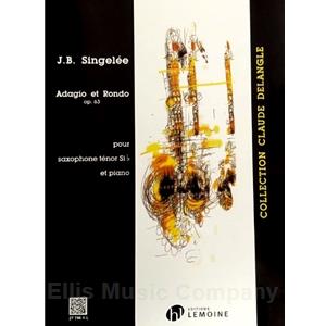 SINGELEE - Adagio Et Rondo Op.63 for Saxophone and Piano