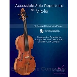 Accessible Solo Repertoire for Viola (18 Festival Solos with Piano)