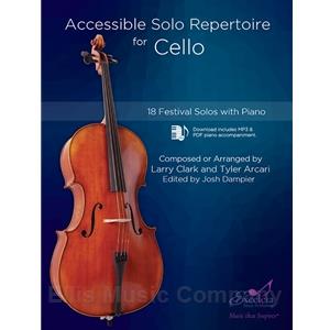 Accessible Solo Repertoire for Cello (18 Festival Solos with Piano)