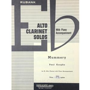 KOEPKE - Mummery for Eb Alto Clarinet with Piano Accompaniment