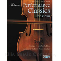 Popular Performance Classics for Violin (Piano Accompaniment only)