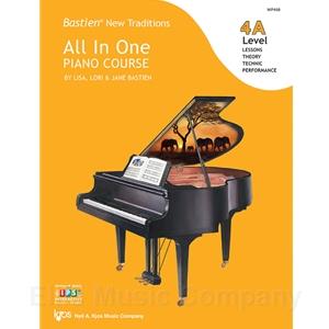 Bastien New Traditions All-in-One Piano Course - Level 4A