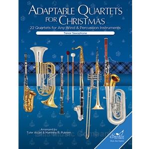 Adaptable Quartets for Christmas - Tenor Saxophone