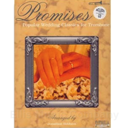 Promises: Popular Wedding Classics for Trombone (with CD)